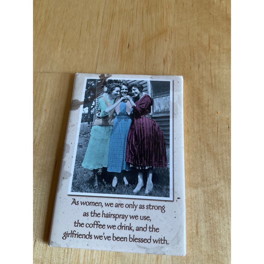 Leanin' Tree Maggie Mae Sharp Women Coffee Hairspray Friends Magnet MAG67049